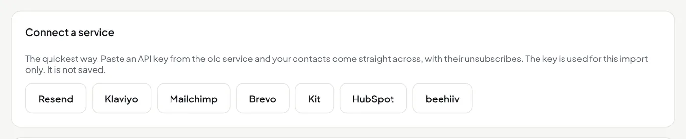 The Connect a service buttons: Resend, Klaviyo, Mailchimp, Brevo, Kit, HubSpot, beehiiv