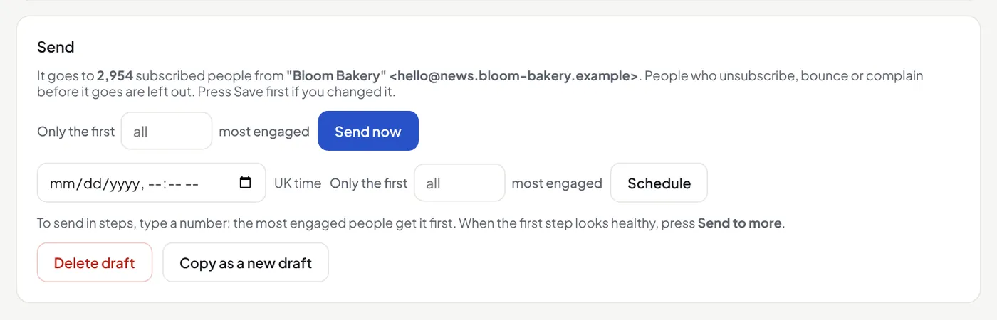 The Send box: send now, schedule, and only the first most engaged people